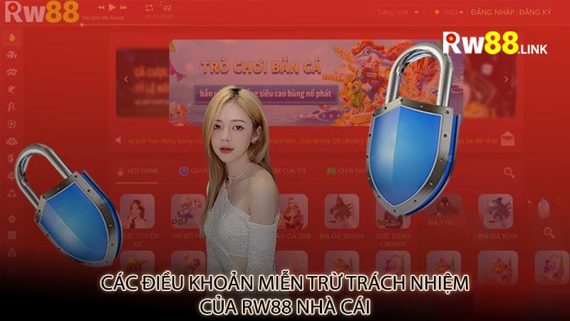 Các điều khoản miễn trừ trách nhiệm của rw88 nhà cái