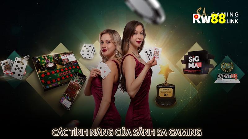 Các tính năng của sảnh SA gaming