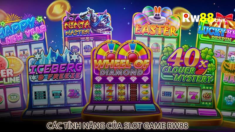 Các tính năng của Slot Game rw88