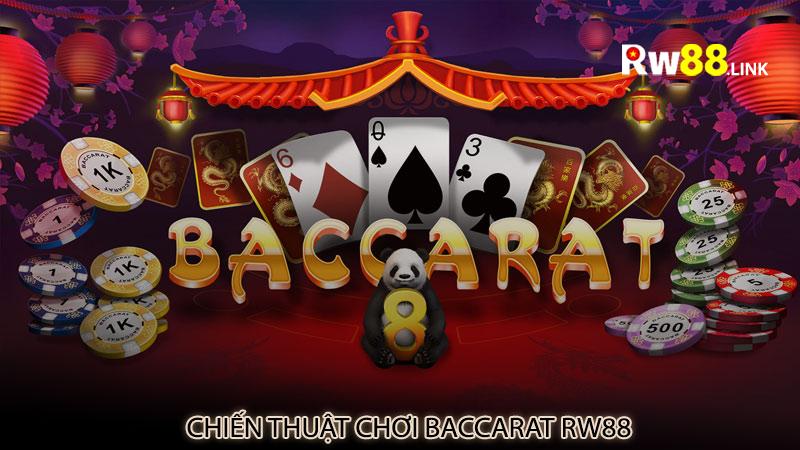 Chiến thuật chơi baccarat rw88