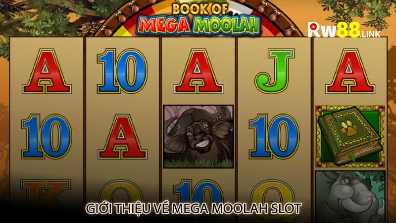 Giới thiệu về Mega Moolah slot